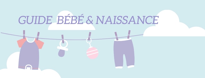 Guide bébé & naissance