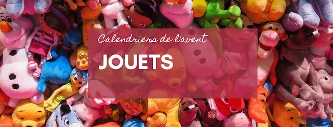 Où trouver des calendriers de l'Avent de jouets (LEGO, Playmobil, poupée LOL,...) ?