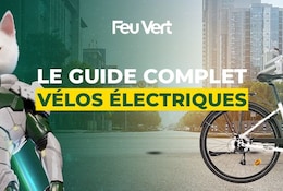 guide complet vélo électrique Feu Vert