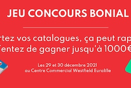 Grand jeu concours Bonial à Westfield Euralille les 29 et 30 décembre 2021