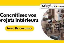 Transformez votre intérieur avec les solutions Bricorama !