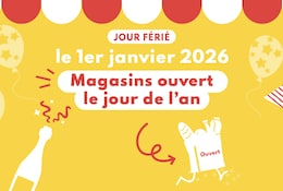 Quels sont les magasins ouverts le 1er janvier 2026 ?