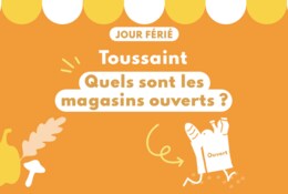 Quels sont les magasins ouverts le 1er novembre ?