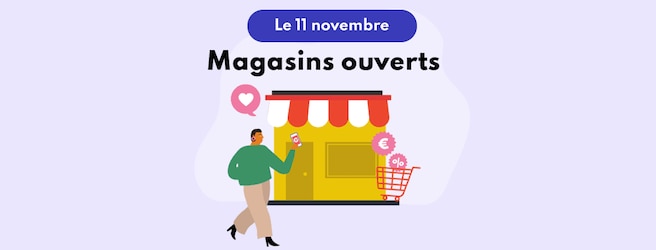 magasins ouverts le 11 novembre