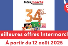 Meilleures offres Intermarché du 12 août