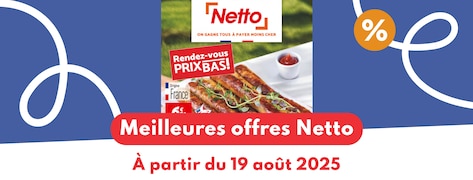 Meilleures offres Netto du 19 août