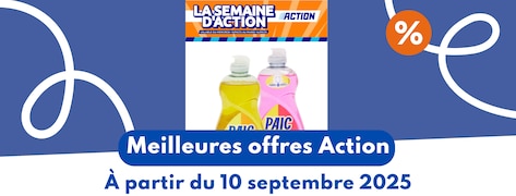 Meilleures offres Action du 10 septembre 2025
