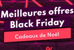 Idées cadeaux de Noël à repérer pendant le Black Friday