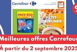 Meilleures offres Carrefour du 2 septembre