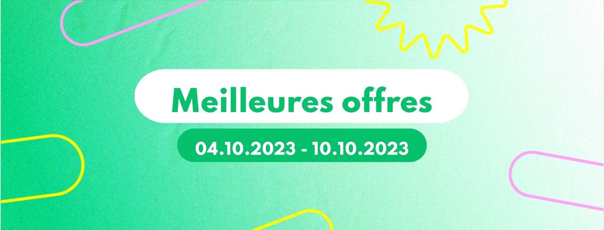 Lire l'article Meilleures offres de la semaine du 04 au 10 octobre 2023 Meilleures offres de la semaine du 04 au 10 octobre 2023