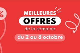 meilleures offres du 2 au 8 octobre