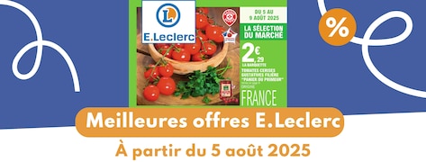 Meilleures offres E.Leclerc du 5 août