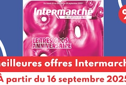 Meilleures offres Intermarché du 16 septembre 2025