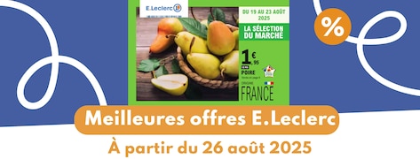 Meilleures offres E.Leclerc du 26 août