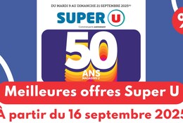 Meilleures offres Super U du 16 septembre