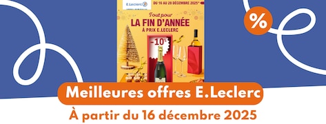 Catalogue E.Leclerc du 16 au 28 décembre 2025 : les meilleures offres