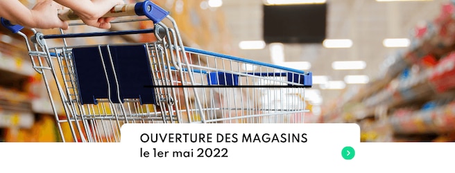 Quels magasins sont ouverts le dimanche 1er mai 2022 ? 