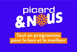 Picard&Nous, le programme de fidélité Picard enrichi