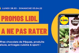 Les offres inratables Lidl du 28 mars au 3 avril 2022