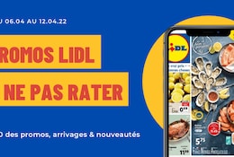 Offres Lidl à ne pas rater du 6 au 12 avril 2022 : promos, arrivages, nouveautés