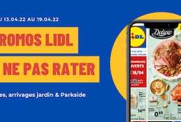 Offres Lidl à ne pas rater du 13 au 19 avril 2022 : promos, arrivages, nouveautés