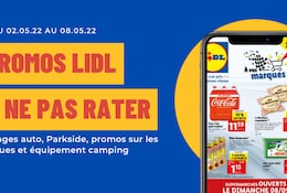 Offres Lidl à ne pas rater du 2 au 8 mai 2022 : promos, arrivages, nouveautés