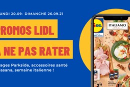 Promos Lidl : arrivages Parkside, semaine italienne, marques au prix Lidl et arrivages mediasana