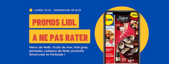 Les offres inratables Lidl du 13 au 19 décembre 2021