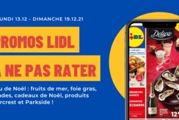 Les offres inratables Lidl du 13 au 19 décembre 2021