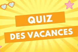 quiz des vacances