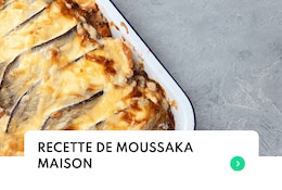 Recette de moussaka facile