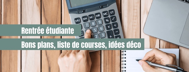 Rentrée étudiante : bons plans, liste de courses, idées déco
