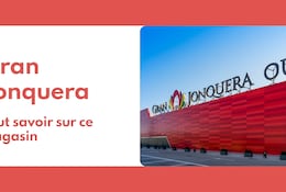 Magasins Jonquera : liste des enseignes et horaires d'ouverture