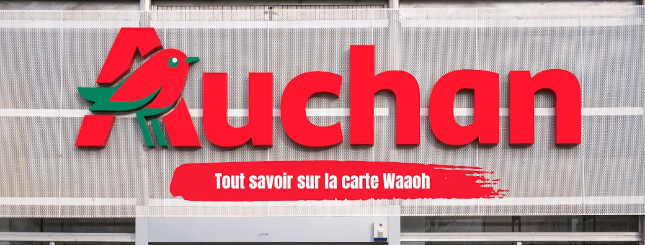 Tout savoir sur la carte de fidélité Auchan Waaoh